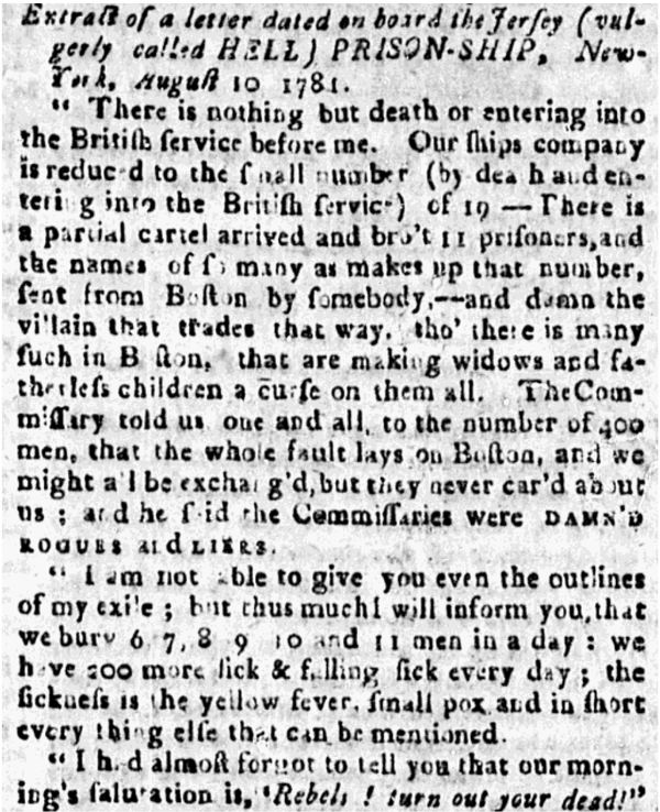 A black-and-white newspaper clipping from August 10, 1781, titled “Extract of a letter dated on board the Jersey (vulgarly called HELL) PRISON-SHIP.” The letter describes horrific conditions aboard the British prison ship Jersey during the American Revolution. The writer laments that death or joining the British service are the only options for prisoners, noting rampant disease, starvation, and neglect. The text mentions that 7 to 11 men die daily from yellow fever, smallpox, and other illnesses.