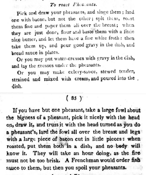 Black-and-white excerpt from a historical cookbook titled “To roast Pheasants.” The text outlines traditional preparation and roasting methods, including basting, gravy, and optional sauces, printed in dense serif type typical of 18th- or 19th-century culinary texts.