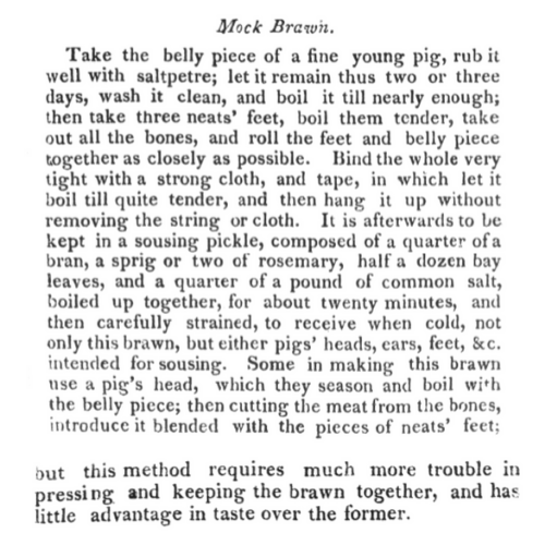 Black-and-white page from a historical cookbook titled “Mock Brawn.” The dense text explains preparing a preserved meat dish using pork belly and calves’ feet, with detailed instructions for boiling, binding, pickling, and seasoning, printed in serif type typical of 18th- or 19th-century culinary works.