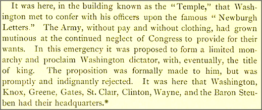 Close-up of a highlighted excerpt from a printed historical text describing Washington meeting officers at a building called the “Temple” to discuss the “Newburgh Letters.” It notes the army’s hardships, a proposed monarchy and dictatorship rejected by Washington, and lists officers including Knox, Greene, Gates, St. Clair, Clinton, Wayne, and Baron Steuben.