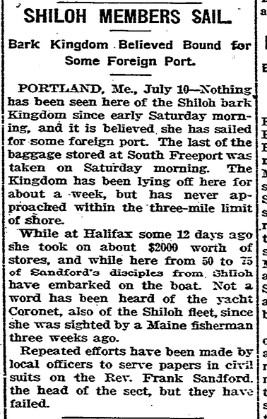 Black-and-white newspaper clipping with the headline “Shiloh Members Sail.” The article reports that the bark Kingdom, associated with followers of Rev. Frank W. Sandford, left Portland and was believed bound for a foreign port. Dense columns of text describe the ship’s departure and failed attempts to serve legal papers.