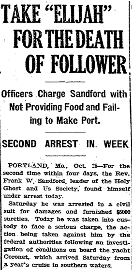 Black-and-white newspaper article with the headline “Take ‘Elijah’ for the Death of Followers.” The story discusses officers charging Sandford with neglect after followers reportedly died from lack of food and care aboard a ship. The narrow clipping contains dense columns of text in an early newspaper format.