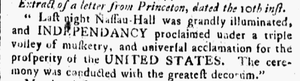 Newspaper excerpt description reception of the Declaration of Independence in Princeton, New Jersey.