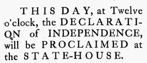 Newspaper announcement declaring the Declaration of Independence will be proclaimed at noon at the State-House in Philadelphia.