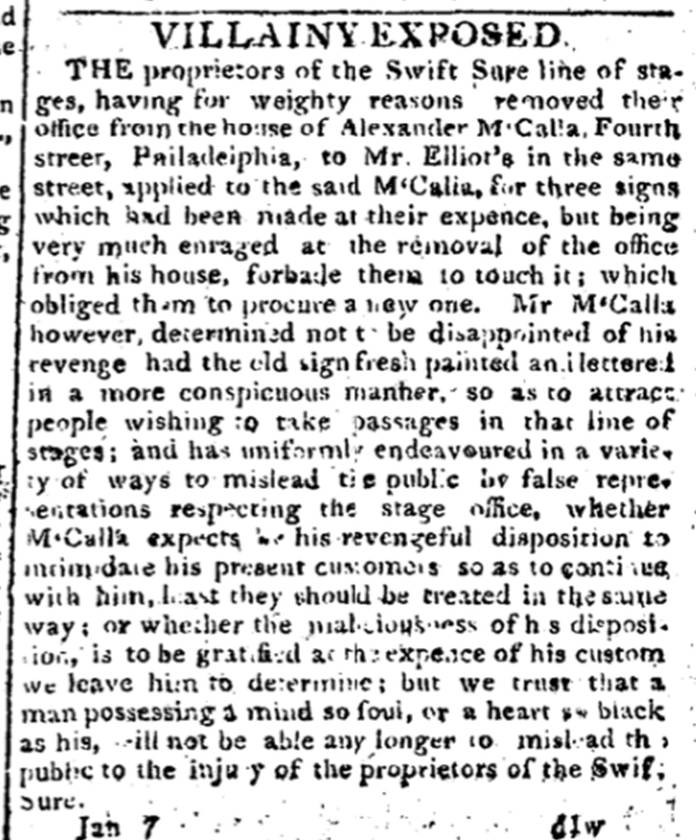 Newspaper article titled “Villainy Exposed” describing a dispute between stage line proprietors and Alexander McCalla in Philadelphia. It accuses McCalla of repainting and misusing old signage to mislead customers after the business moved, portraying his actions as deceitful and harmful to the public and the company.